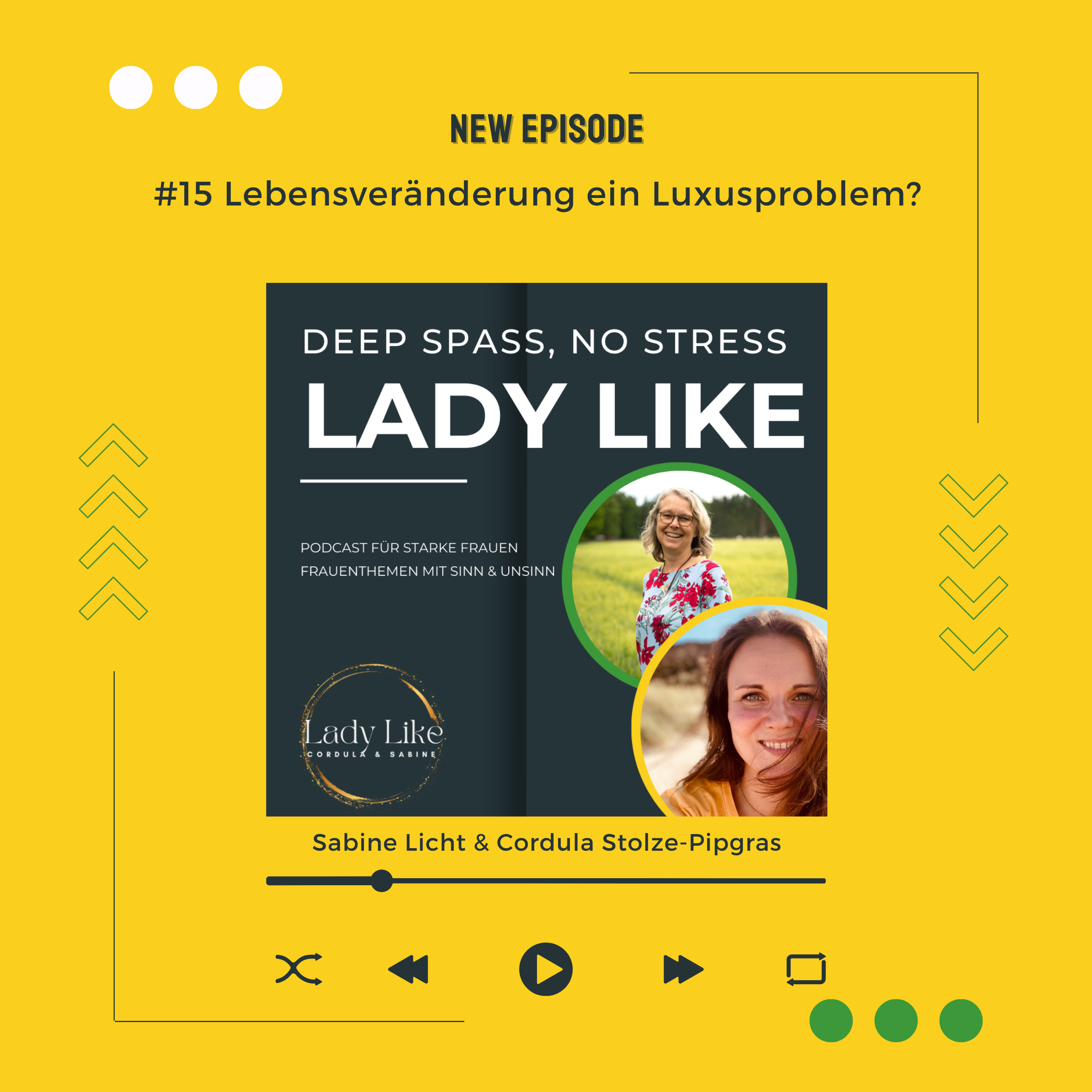 Deep Spaß, No Stress - Lady Like